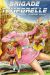 Brigade temporelle tome 2