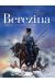 Bérézina Tome 2