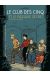 Le club des 5 tome 2