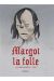 Margot la folle