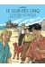 Le club des 5 tome 3
