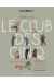 Le club des 5 - étui tomes 1 + 2