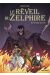 Le réveil du Zelphire tome 3 - au coeur du mal