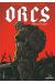 Orcs - forgés pour la guerre