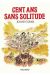 Cent ans sans solitude