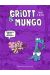Griott et Mungo tome 2