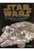 Star Wars - Vaisseaux et engins tome 1
