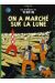 Tintin tome 17 - on a marché sur la lune