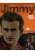 rebelles tome 6 - jimmy, james dean