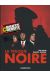 La trilogie noire