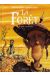 La forêt tome 3 - a vida y a muerte