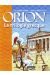 Orion - Intégrale tome 1 à tome 3 - la trilogie Grecque