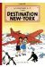 Jo, Zette et Jocko (Fac-similé) tome 4 - Destination New York