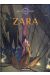 Les terres creuses tome 2 - zara