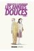 Les années douces tome 1