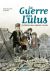 La guerre des Lulus tome 1