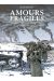 Amours fragiles tome 6