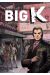 Big k tome 2 - l'invitation au mal