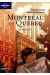 Montréal et Québec itinéraires