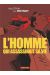 L'homme qui assassinait sa vie