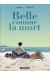Belle comme la mort (édition 2015)