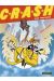 C.R.A.S.H tome 1