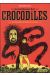 Une aventure de Jeanne Picquigny tome 1 - la tendresse des crocodiles