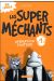 Les super méchants tome 1