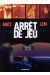 Arrêt de jeu