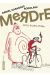 Merdre - Jarry le père d'Ubu