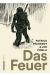 Das feuer