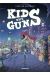 Kids with guns tome 2