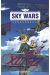 Sky wars tome 1