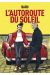 L'autoroute du soleil (petit prix)