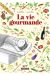 La vie gourmande