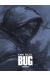 Bug - édition de luxe tome 1
