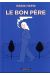 Le bon père