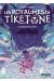 Les royaumes de Tiketone tome 2