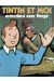 Tintin et moi - Entretiens avec Hergé