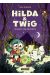 Hilda & Twig tome 3