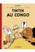 Tintin au Congo (édition Petit Vingtième colorisée)
