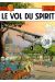 Lefranc tome 13 - le vol du spirit