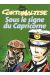sous le signe du capricorne (nouvelle édition)
