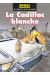 Canardo tome 6 - la cadillac blanche