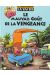 La vache - Le mauvais goût de la vengeance