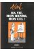 ma vie, mon oeuvre, mon cul ! tome 3 - ...et mes chats !
