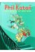Phil Koton tome 1 - des hauts et des bas