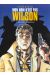 Mon nom n'est pas Wilson tome 1