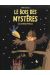 Le bois des mystères tome 1