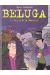 Beluga tome 1 - rififi a la bastille